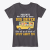 Image of Parents Be Nice To Your Bus Driver Limited Classic T-Shirt - Ladies Tee - Unisex Tank Top