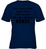Image of I Stared Working As A Nurse Limited Classic T- Shirt - Youth Tee - Ladies V-Neck