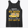 Image of Parents Be Nice To Your Bus Driver Limited Classic T-Shirt - Ladies Tee - Unisex Tank Top