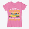 Image of Parents Be Nice To Your Bus Driver Limited Classic T-Shirt - Ladies Tee - Unisex Tank Top