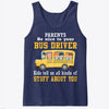 Image of Parents Be Nice To Your Bus Driver Limited Classic T-Shirt - Ladies Tee - Unisex Tank Top