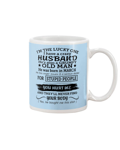 I Have A Crazy Husband Classic T-Shirt - Guys V-Neck - Mug