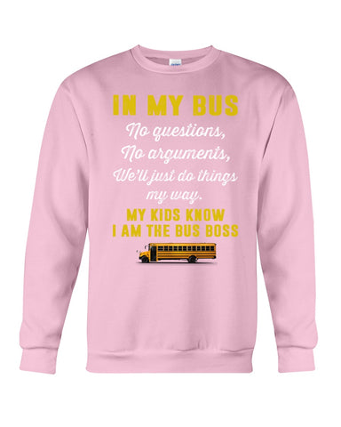 In My Bus I'm The Bus Boss Tote Bag - Unisex Long Sleeve - Sweatshirt