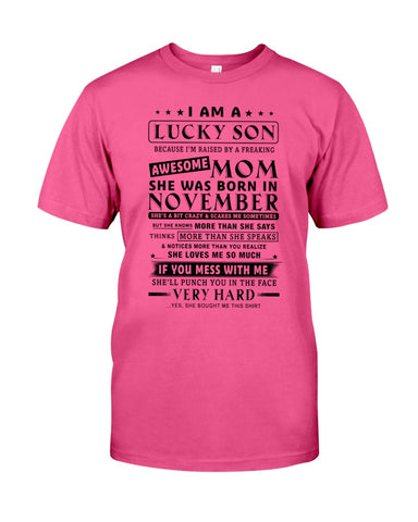 Lucky Son Of A November Awesome Mom Limited Classic T- Shirt - Guys Tee - Sweatshirt