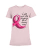 Image of I Will Never Stop Praying For A Cancer Curel Limited Classic T-Shirt - Ladies Flowy Tank - Ladies Tee