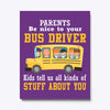 Image of Parents Be Nice To Your Bus Driver Limited Classic T-Shirt - Ladies Flowy Tank - Wrapped Canvas