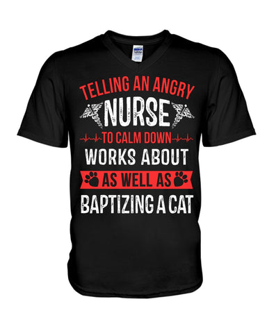 Nurse - Calm Down Works Limited Classic T- Shirt - Hoodie - Guys V-Neck