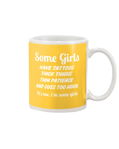 Some Girls Hate Tattoos T-Shirt - Mug