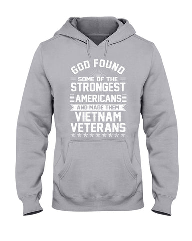 Vietnam Veterans- Strongest Americans Tote Bag - Ladies Flowy Tank - Hoodie