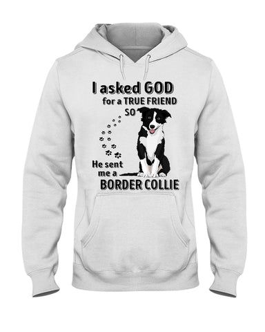 A True Friend Border Collie Limited Classic T-Shirt - Ladies Tee - Hoodie