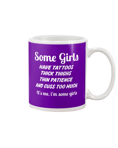 Some Girls Hate Tattoos T-Shirt - Mug