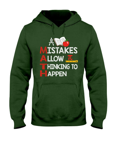 Math Teacher - Mistake Allow Thinking To Happen Classic T-Shirt - Ladies Tee - Hoodie