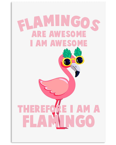 Flamingos Are Awesome Limited Classic T-Shirt - Mug - Horizontal Poster