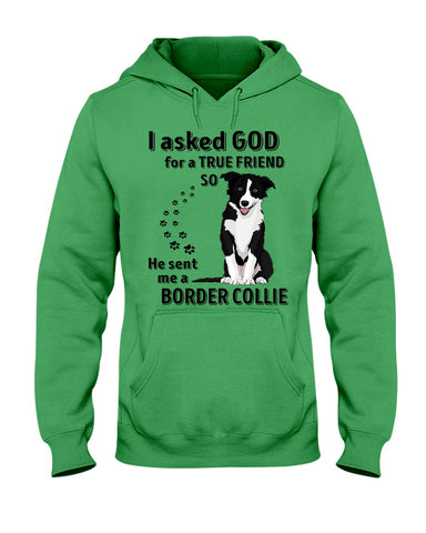 A True Friend Border Collie Limited Classic T-Shirt - Ladies Tee - Hoodie