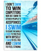 Image of I Swim To Feel Strong Vertical Poster