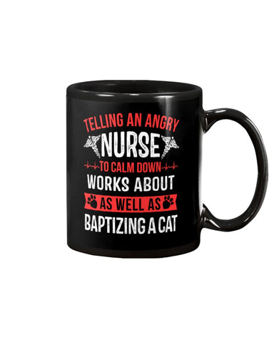 Nurse - Calm Down Works Limited Classic T- Shirt - Basketweave Tote Bag - Mug