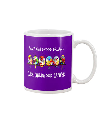 Save Childhood Dreams Cure Childhood Cancer T-Shirt - Mug