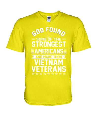 Vietnam Veterans- Strongest Americans Tote Bag - Ladies Tee - Guys V-Neck