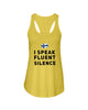 Image of I Speake Fluence Silence Limited Classic T-Shirt - Ladies Flowy Tank - Ladies Tee