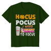 Image of Hocus Pocus I Need Dunkin Donuts To Focus T-Shirt - Youth Tee - Ladies V-Neck