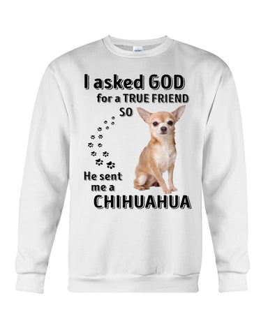 A True Friend- Chihuahua Limited Classic T-Shirt - Sweatshirt - Unisex Tank Top