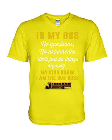 In My Bus I'm The Bus Boss Tote Bag - Ladies Tee - Guys V-Neck