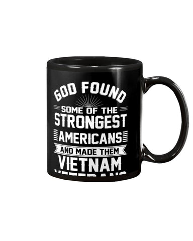 Vietnam Veterans- Strongest Americans Tote Bag - Unisex Long Sleeve - Mug