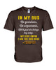 Image of In My Bus I'm The Bus Boss Tote Bag - Ladies Tee - Guys V-Neck