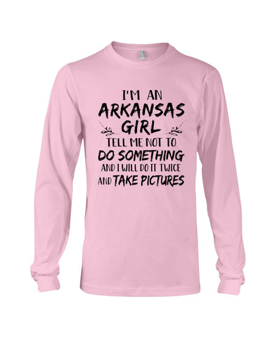 I'm An Arkansas Girl Limited Classic T-Shirt - Unisex Long Sleeve - Mug