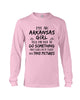 Image of I'm An Arkansas Girl Limited Classic T-Shirt - Unisex Long Sleeve - Mug