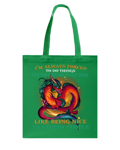 I'm Not Qualified For Like Being Nice To Stupid People Limited Classic T-Shirt - Guys V-Neck - Basketweave Tote Bag