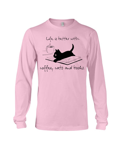 Life Is Better With Coffee, Cats And Books T-Shirt - Unisex Long Sleeve - Mug