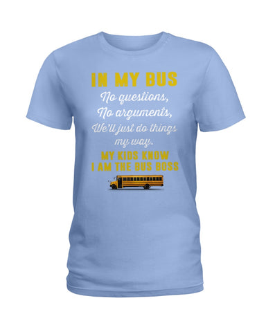 In My Bus I'm The Bus Boss Tote Bag - Ladies Tee - Guys V-Neck