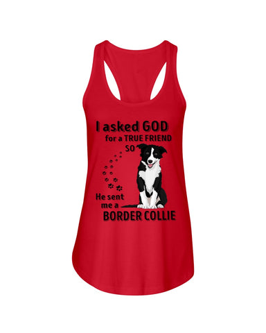 A True Friend Border Collie Limited Classic T-Shirt - Ladies Flowy Tank - Youth Tee