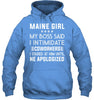 Image of Maine Girl My Boss Said I Intimidate Coworkers Mug - Unisex Long Sleeve - Hoodie