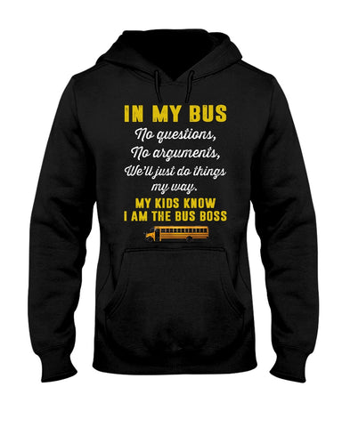 In My Bus I'm The Bus Boss Tote Bag - Youth Tee - Hoodie