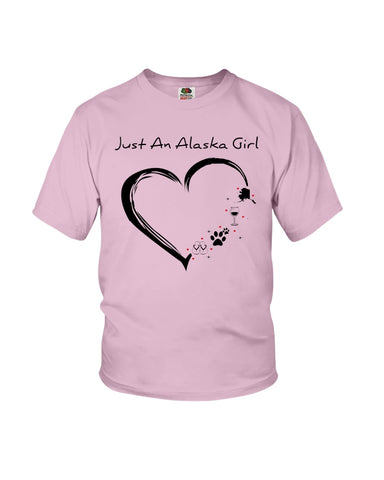 Just An Alaska Girl Limited Classic T-Shirt - Ladies Flowy Tank - Youth Tee