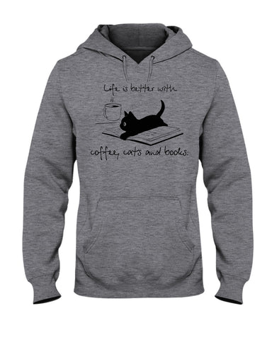 Life Is Better With Coffee, Cats And Books T-Shirt - Youth Tee - Hoodie