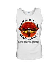 Buffalo Bill's Body Lotion Limited Classic T- Shirt - Unisex Tank Top - Ladies Flowy Tank