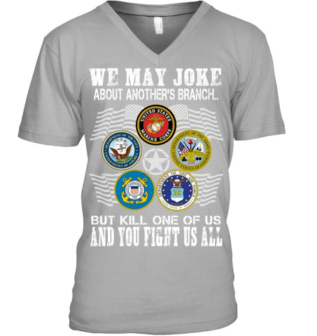 We May Joke About Another Branch Limited Classic T-Shirt - Guys V-Neck - Ladies V-Neck