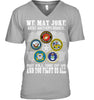 Image of We May Joke About Another Branch Limited Classic T-Shirt - Guys V-Neck - Ladies V-Neck