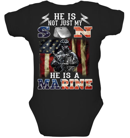 He Is Not Just My Son He Is A Marine Limited Classic T-Shirt - Unisex Tank Top - Baby Onesie