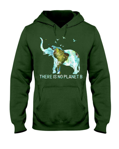 There Is No Planet B Classic T-Shirt - Ladies Tee - Hoodie