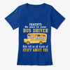 Image of Parents Be Nice To Your Bus Driver Limited Classic T-Shirt - Guys V-Neck - Ladies V-Neck
