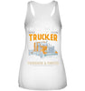 Image of I Am Was And Will Always Be A Trucker Limited Classic T- Shirt - Ladies Flowy Tank - Mug