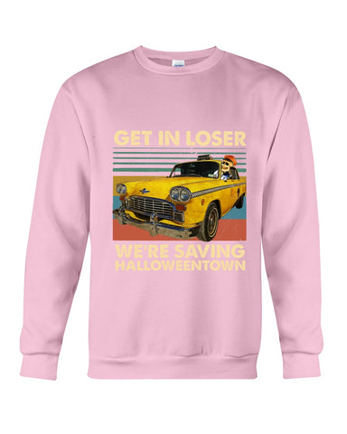 Get In Loser We're Saving Halloweentown Tote Bag - Unisex Long Sleeve - Sweatshirt