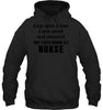 Image of I Stared Working As A Nurse Limited Classic T- Shirt - Hoodie - Sweatshirt