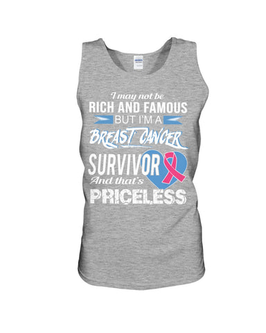 I'm A Breast Cancer Survivor And That's Priceless Limited Classic T- Shirt - Sweatshirt - Unisex Tank Top