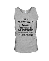 Minnesota Girl I Will Do It Twice T-Shirt - Unisex Tank Top - Hoodie