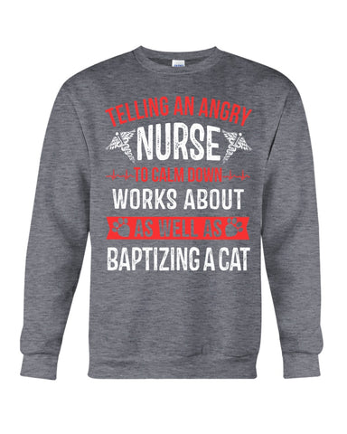 Nurse - Calm Down Works Limited Classic T- Shirt - Sweatshirt - Unisex Tank Top